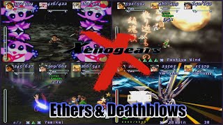 Xenogears - Ether & Deathblow
