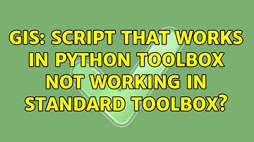 GIS: Script that works in Python Toolbox not working in Standard Toolbox?