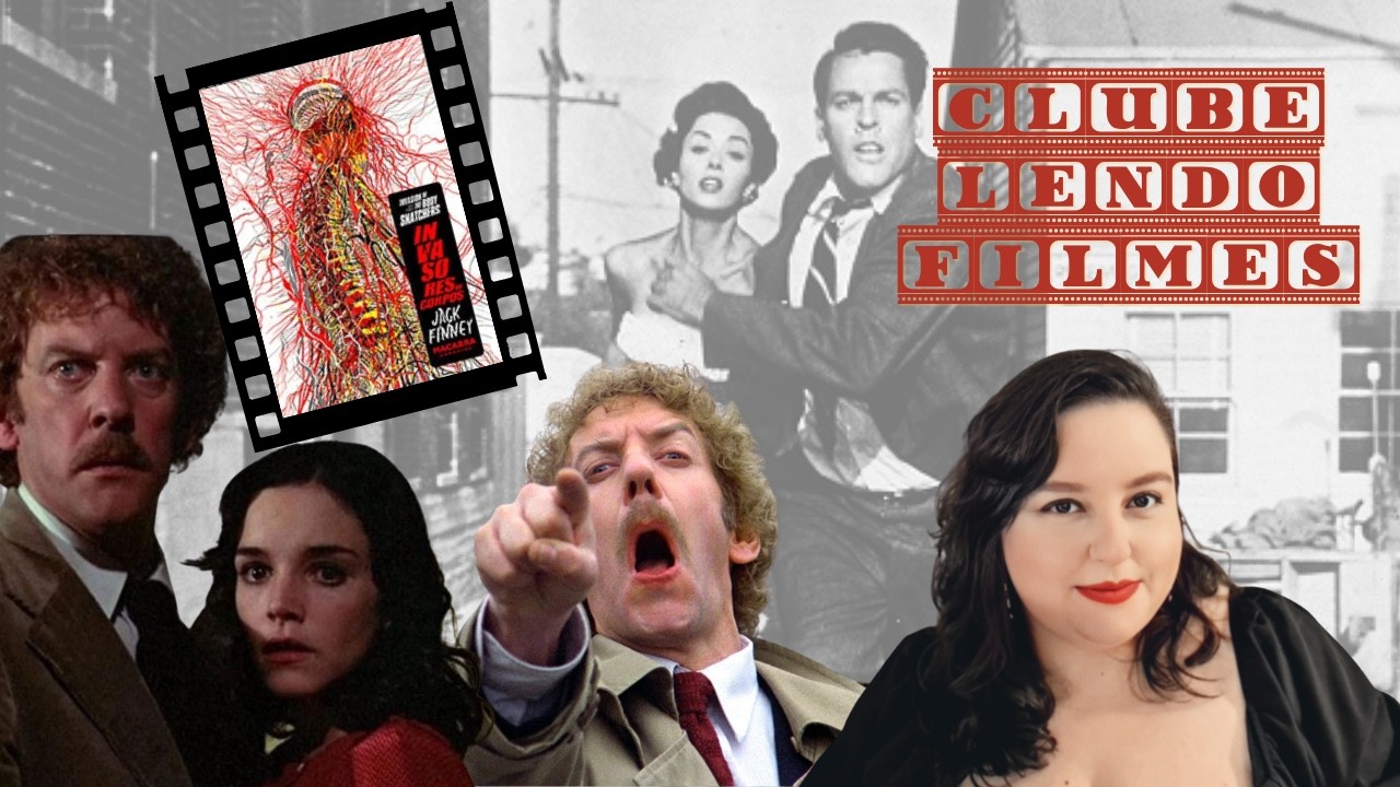 Vídeo: Lendo Filmes - Os Invasores de Corpos