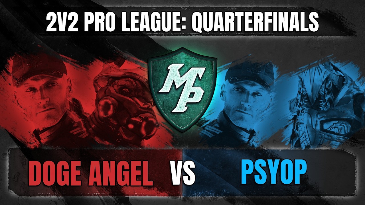 Halo Wars 2 2v2 Pro League - Quarterfinals - Doge Angel vs Psyop