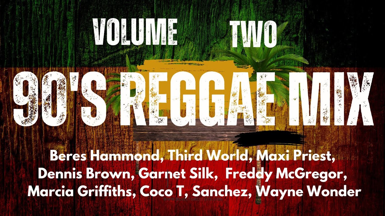 Ultimate 90s Reggae Mix | Vol 2 | Featuring Maxi Priest
