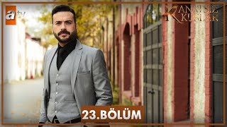 Kanatsız Kuşlar 23. Bölüm