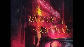 Scandroid - A Thousand years PT-br