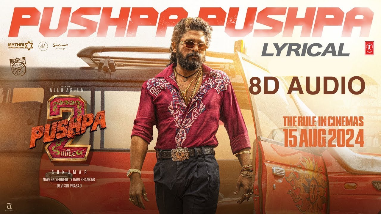 PUSHPA PUSHPA (8D AUDIO) | Pushpa 2 The Rule | Allu Arjun | Sukumar | Rashmika M. | Surround Sound