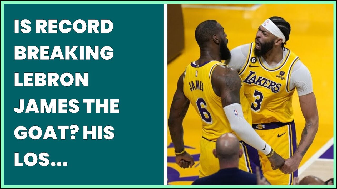 LeBron James: Is record-breaking NBA superstar the GOAT? His Los Angeles  Lakers teammates certainly think so