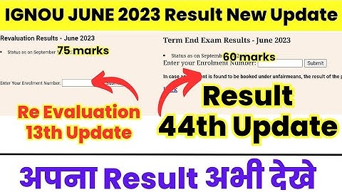 IGNOU June 2023 Revaluation Result 13th Update & Result 44th Update Published