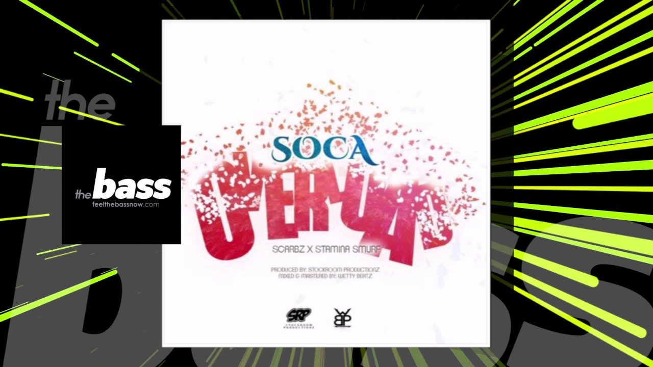 saint vincent ferrer prayer Scarbz & Stamina Smurf - Soca Overload | 2017 Music Release