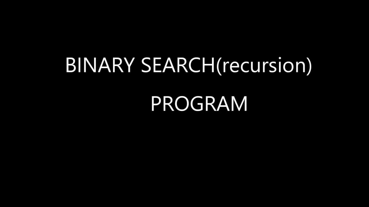 binary search recursion in c - YouTube