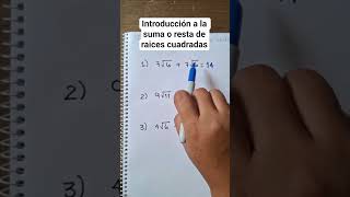 Inteoducción suma o resta de raices cuadradas