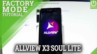 How to Open Factory Mode in ALLVIEW X3 Soul Lite - Factory Test Mode screenshot 1