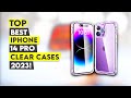 Best iPhone 14 Pro Clear Cases 2023!🔥🔥✅
