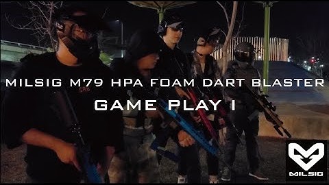 MILSIG M79 GAME PLAY I