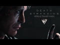 Death Stranding Theme TGA Teaser - Official Trailer Music - FULL VERSION