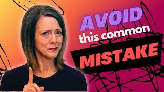 "One of" the most common mistakes!