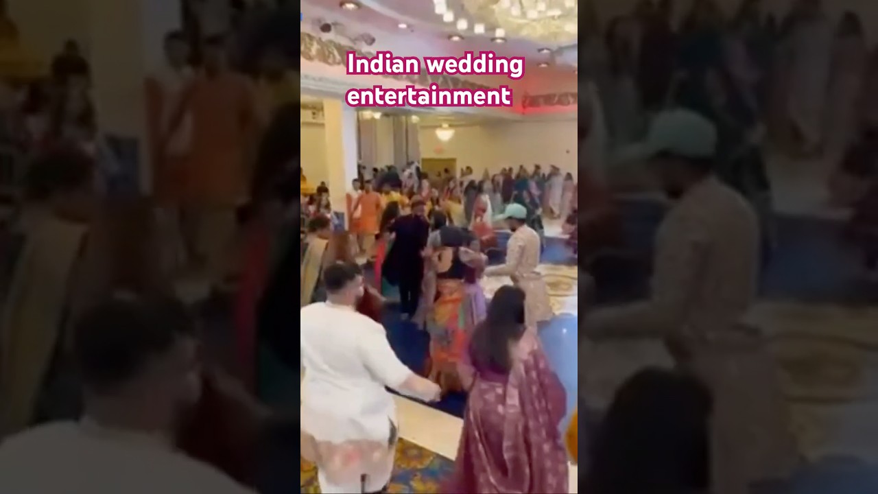 Indian wedding entertainment