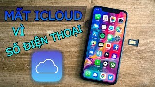 Mất iCloud vì số điện thoại của bạn 