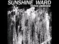 Sunshine ward  nuclear ambitions full album