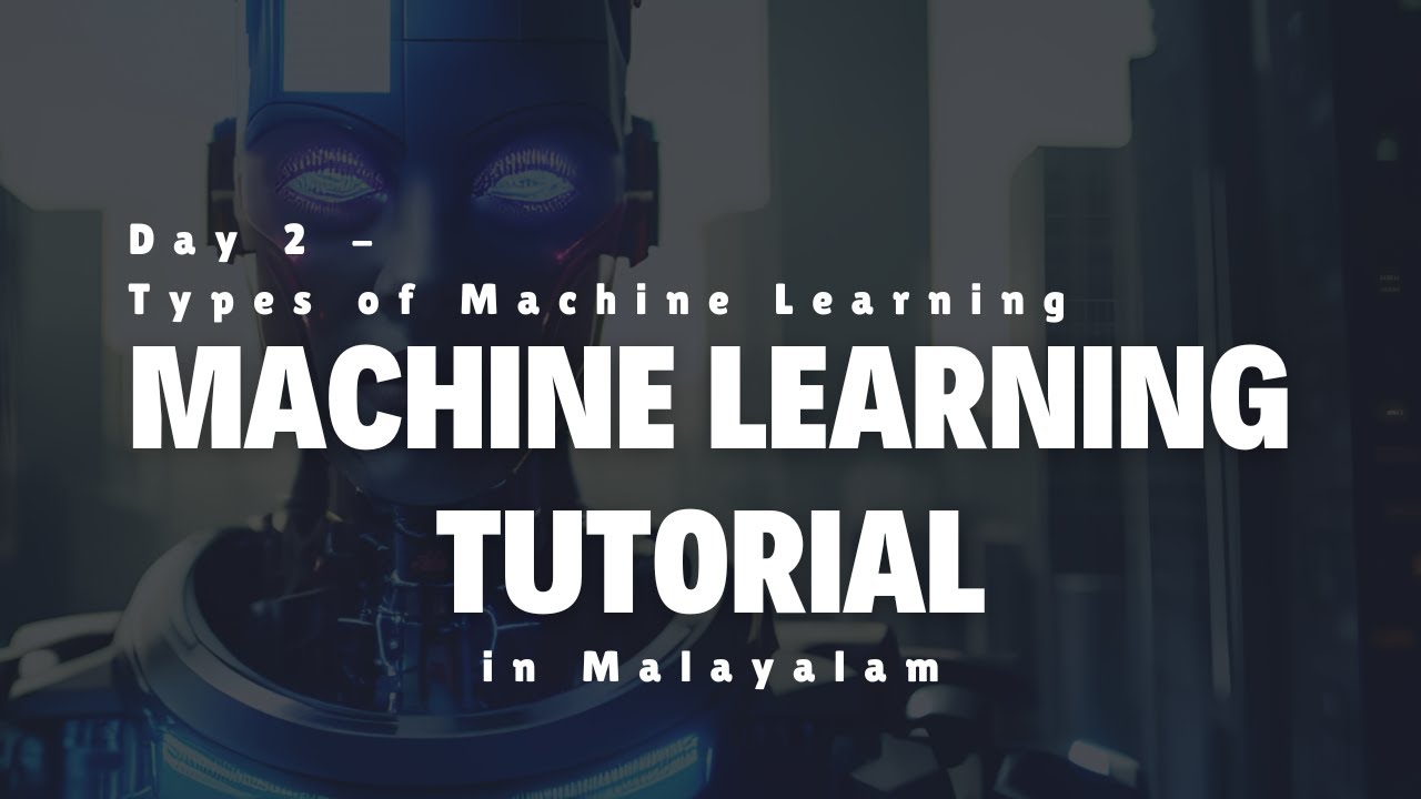 Day 2 - Types of Machine Learning - @drnimishadavis Machine Learning ...