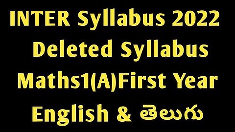 ap inter syllabtus 2022|ap inter syllabus Deleted|ap inter Maths Deleted syllabus 2022|inter maths s