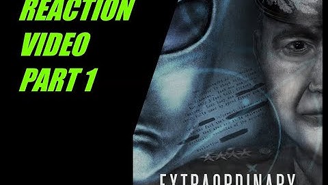 Extraordinary: The Revelations-PART 1(REACTION AND ANALYSIS)
