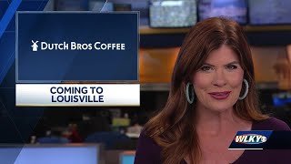 Dutch Bros Coffee coming to Louisville