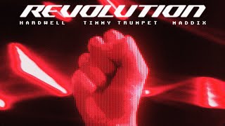 Hardwell, Timmy Trumpet & Maddix - Revolution (Official Video)