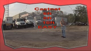 How to throw a cast net the easy way  (Part 2 )6’ and 8’ and 10’