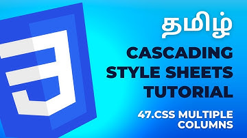 #47 CSS Multiple Columns | Cascading Style Sheets Tutorial | தமிழ்