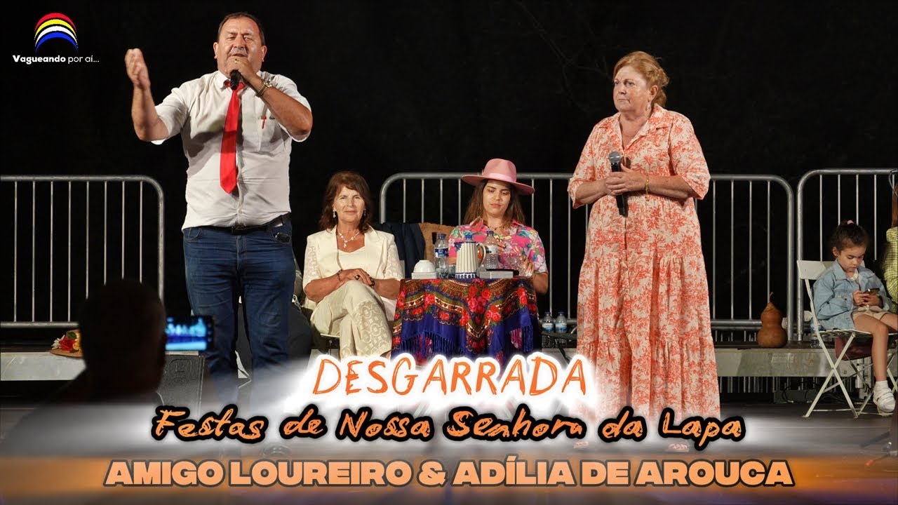 Desgarrada Engraçada e Com História - Adília de Arouca e Amigo Loureiro - Festas da Lapa 2025