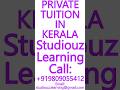 PRIVATE TUITION IN KERALA- CBSE, ICSE, ISC, NIOS, STATE BOARD- MATHEMATICS, SCIENCE #Kerala #Tuition