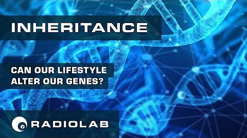 Inheritance | Radiolab Podcast