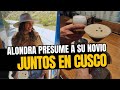 Alondra garca mir presume a su novio en cusco