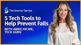 5 Tech Tools to Help Prevent Falls
