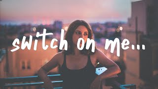 Jake Hope - Switch on Me (Lyrics)