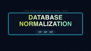 Database Normalization Explained: 1NF, 2NF, 3NF and BCNF