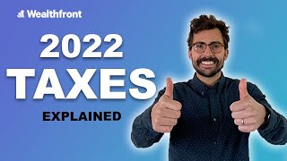 2022 TAXES: Understanding The Tax Forms You Need To File