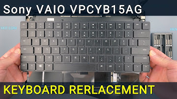 Sony VAIO VPCYB15AG (PCG-31311W) Keyboard Replacement | Step‑by‑Step DIY Guide