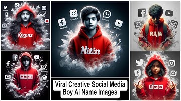Viral Creative Social Media Boy Ai Name Images | Bing ai viral editing | Bing image creator tutorial