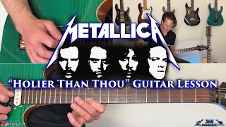 Metallica - Holier Than Thou Guitar Lesson