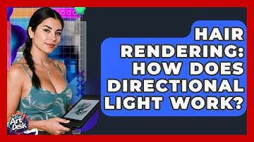 Hair Rendering: How Does Directional Light Work? - The Virtual Art Desk