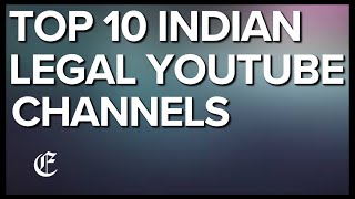 Top 10 Indian Legal YouTube Channels Every Lawyer And Law Student Must Follow