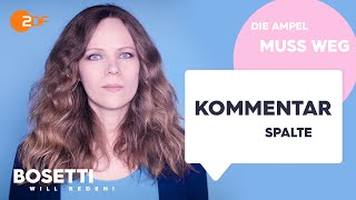 Sarah Bosetti – Die Ampel muss weg! Die Kommentarspalte