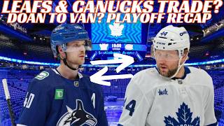 NHL Trade Rumours - Huge Leafs &amp; Canucks Trade? Kraken, Caps, VAN  to Speak with Shane Doan