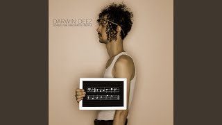 Video thumbnail of "Darwin Deez - No Love"