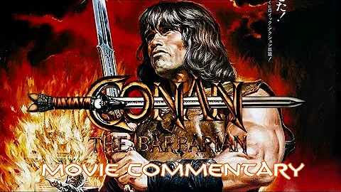 Conan the Barbarian (1982) Movie Commentary - 10 minute Non-Patron Preview | The Grog House Podcast