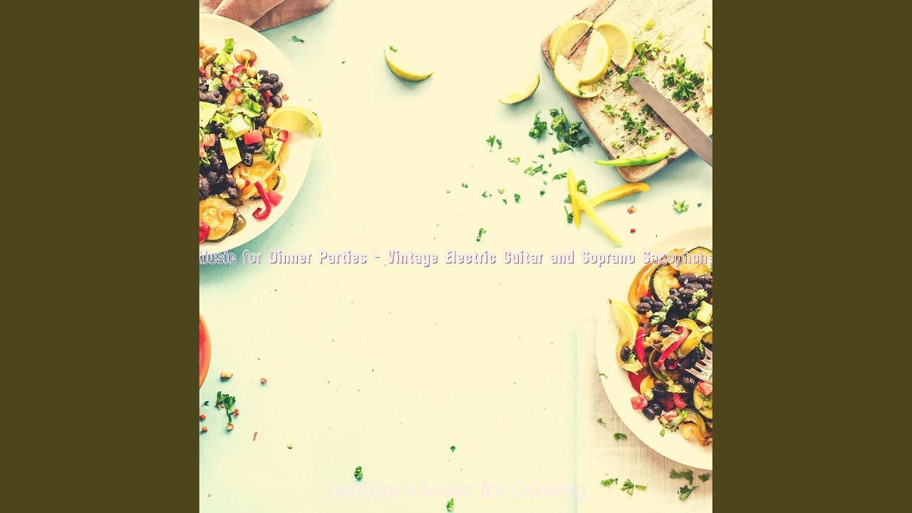 Entertaining Moods for Dinner Time