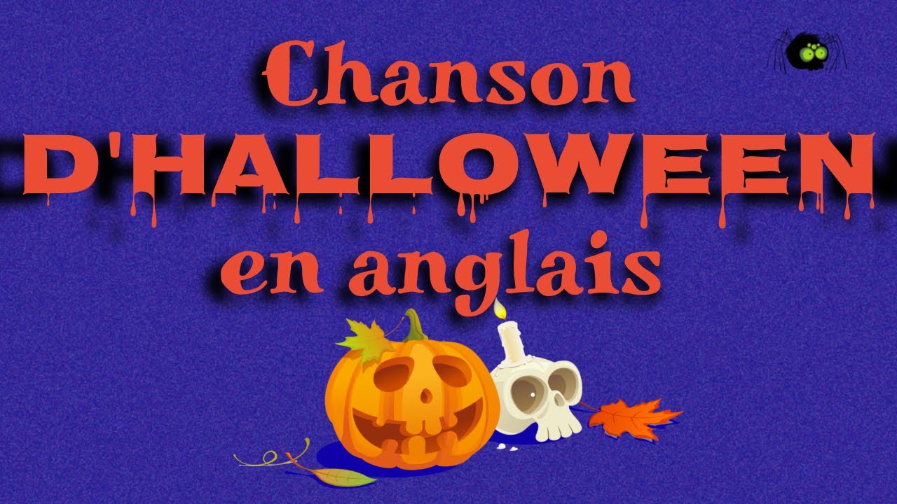 Chanson d'Halloween en Anglais - YouTube