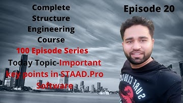What are the important question in STAAD.Pro|Episode 20||By- Akash Pandey||