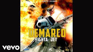 Demarco - Fighta Jet (Official Audio)