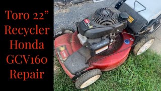 Toro recycler won t start carb cleaning on a Gcv160 Honda why does it leak oil